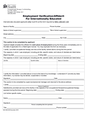 One page employment application - Occupational Therapist or Occupational Therapy Assistant Employment VerificationAffidavit For Internationally Educated A one page form that is completed with the Occupational Therapist or Occupational Therapy Assistant License application -