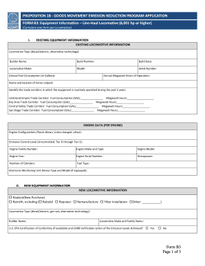 PROPOSITION 1B GOODS MOVEMENT EMISSION REDUCTION PROGRAM APPLICATION FORM B3: Equipment Information LineHaul Locomotive (4,001 hp or higher) (Complete one form per Locomotive) I