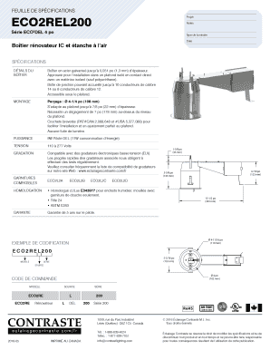 FEUILLE DE SPCIFICATIONS ECO2REL200 Projet Notes Srie ECO2DEL 4 po Type de luminaire Date Botier rnovateur IC et tanche lair SPCIFICATIONS DTAILS DU BOTIER Botier en acier galvanis jusqu 0,051 po (1,3 mm) dpaisseur