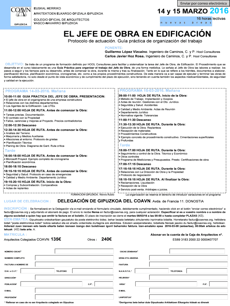 Enviar por correo electrnico 14 y 15 MARZO 2016 EUSKAL HERRIKO ARKITEKTOEN ELKARGO OFIZIALA GIPUZKOA Vista previa en la página 1