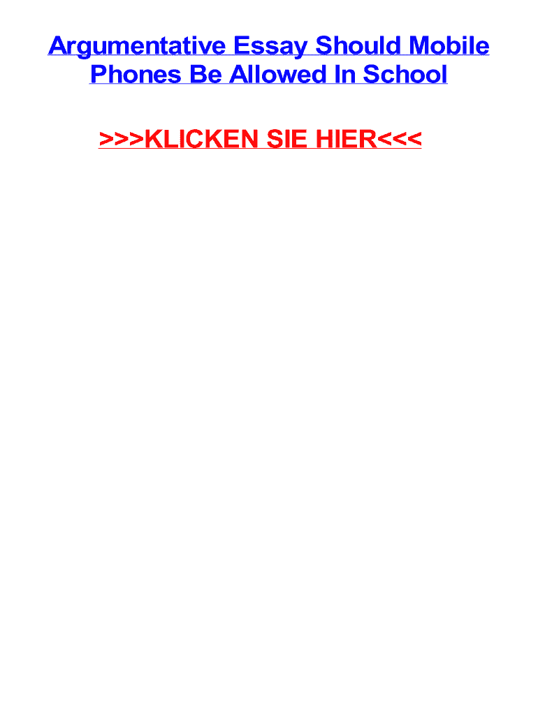 Fillable Online Phones Be Allowed In School Argumentative Essay Should Mobile Fax Email Print