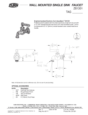 WALL MOUNTED SINGLE SINK FAUCET Z81301 TAG Engineering Specifications: Zurn AquaSpec Z81301 Polished chrome plated wall mounted cast brass single sink faucet with a 1/2 NPT flanged female inlet and a 3/4 hose threaded outlet