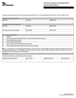 Life Event Change in Employee Name and/or Marital Status Instructions: Please complete form and return to Employee Services, OJRP13 or P