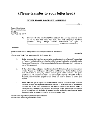 (Please transfer to your letterhead) OUTSIDE BROKER COMMISSION AGREEMENT , 201 Eastern Consolidated 355 Lexington Avenue 11th Floor New York, NY 10017 RE: Proposed sale of the fee interest (Proposed Sale) of the property commonly known as