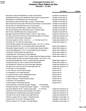 Inventory check list - 9:01 AM 11/21/13 Crossroads Furniture LLC Inventory Stock Status by Item November 1 21, 2013 Pref Vendor Available 1000 Bonded Loveseat (1002BRAB Motion Loveseat in Brandon Brown) Affordable Furniture MFG CO 8 1000 Bonded Rocker Recliner