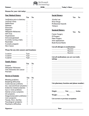 Patient: DOB: Todays Date: Reason for your visit today: Past Medical History Social History: Yes Antibiotics prior to dentistry Artificial Joints Defibrillator Diabetes Glaucoma Hepatitis Malignant Melanoma HIV/Aids Hypertension