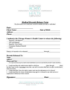 Medical Records Release Form This form allows us to send your records to another provider or individual - chicagowomenshealthcenter