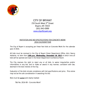 org INVITATION AND BID SPECIFICATIONS FOR CONCRETE WORK 2016 CALENDAR YEAR The City of Bryant is accepting per linear foot bids on Concrete Work for the calendar year of 2016