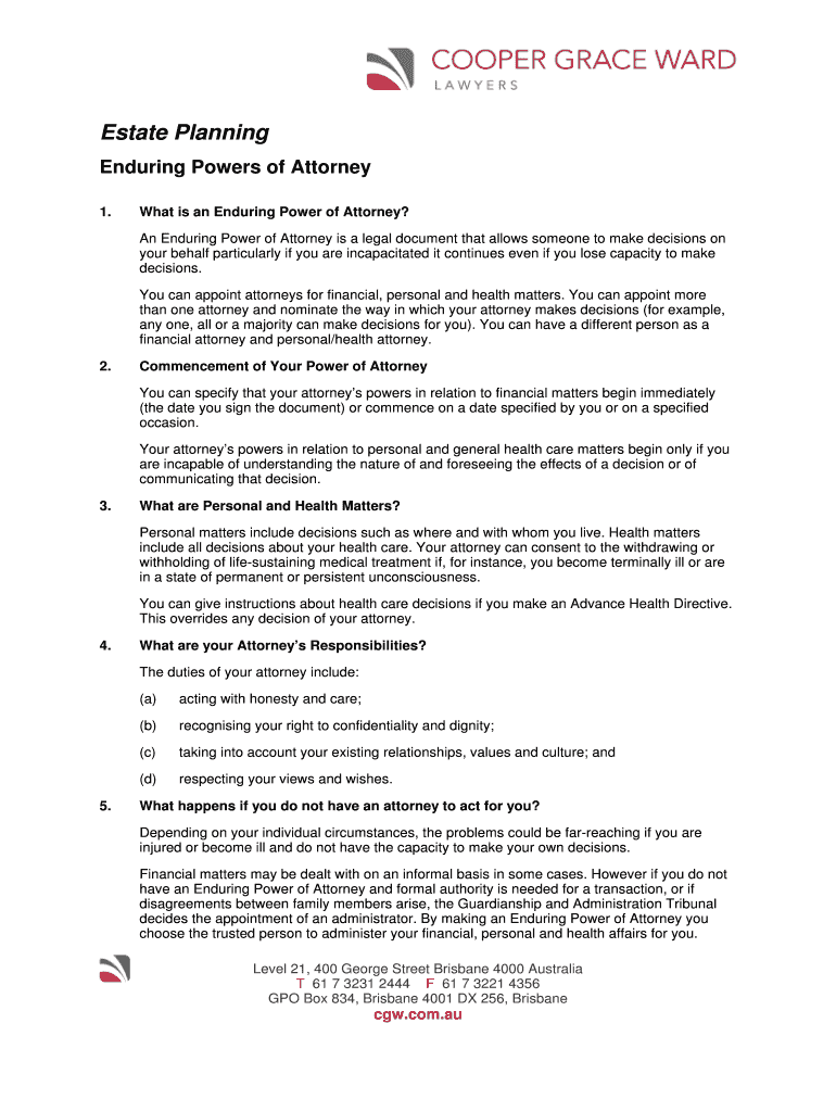 Fillable Online An Enduring Power of Attorney is a legal document that allows someone to make