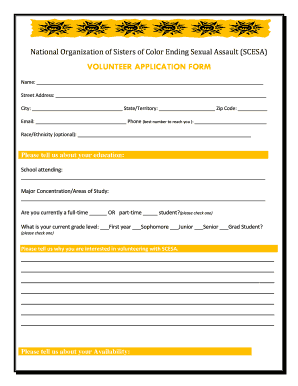 Contractors sworn statement template - National Organization of Sisters of Color Ending Sexual Assault (SCESA) VOLUNTEER APPLICATION FORM Name: Street Address: City: State/Territory: Zip Code: Email: Phone (best number to reach you ): Race/Ethnicity (optional): Please tell us -