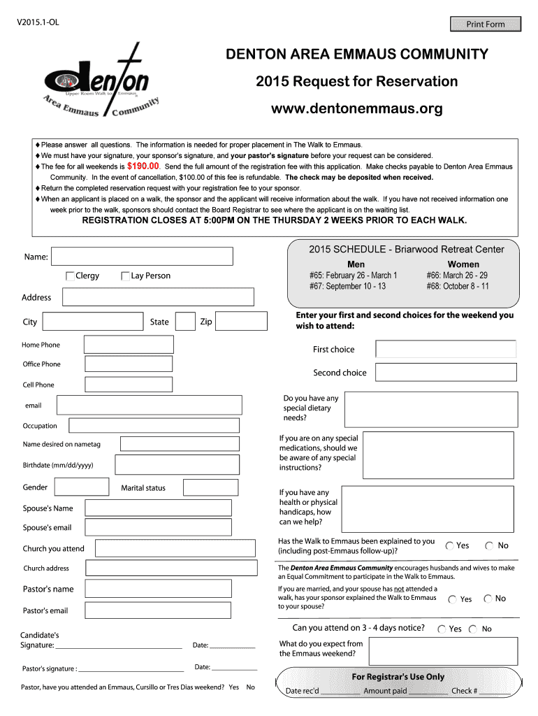 Fillable Online Denton Area Emmaus Community Reservation Request 2011. Walk Registration form