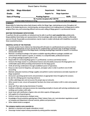 Grand Casino Hinckley Job Title: Bingo Attendant Department: Table Games Grade: N03 Reports To: Bingo Supervisor Date of Posting: Posting Expires: Shift: Graves No Transfers Accepted after 5:00 PM American Indian Preference in Hiring Resume