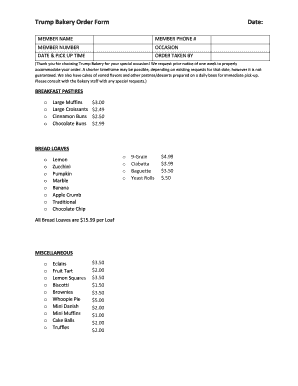 Trump Bakery Order Form Date: MEMBER NAME MEMBER PHONE # MEMBER NUMBER OCCASION DATE &amp