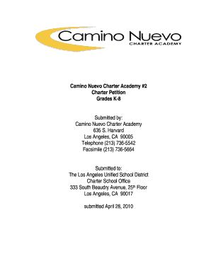 Fillable Online Cisneros Caminonuevo Camino Nuevo Charter Academy 2 Charter Petition Grades K-8 Bb - Cisneros Caminonuevo Fax Email Print - Pdffiller