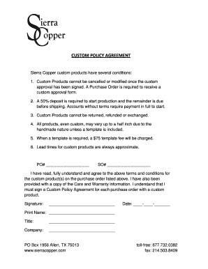 CUSTOM POLICY AGREEMENT - Sierra Copper