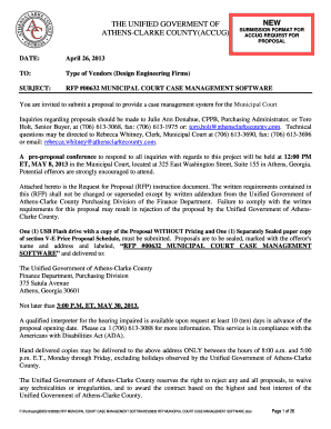 THE UNIFIED GOVERMENT OF ATHENSCLARKE COUNTY(ACCUG) NEW SUBMISSION FORMAT FOR ACCUG REQUEST FOR PROPOSAL DATE: April 26, 2013 TO: Type of Vendors (Design Engineering Firms) SUBJECT: RFP #00632 MUNICIPAL COURT CASE MANAGEMENT SOFTWARE You