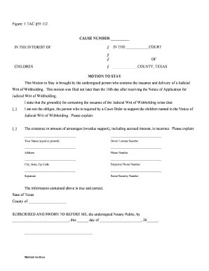 Motion to Stay Judicial Writ of Withholding