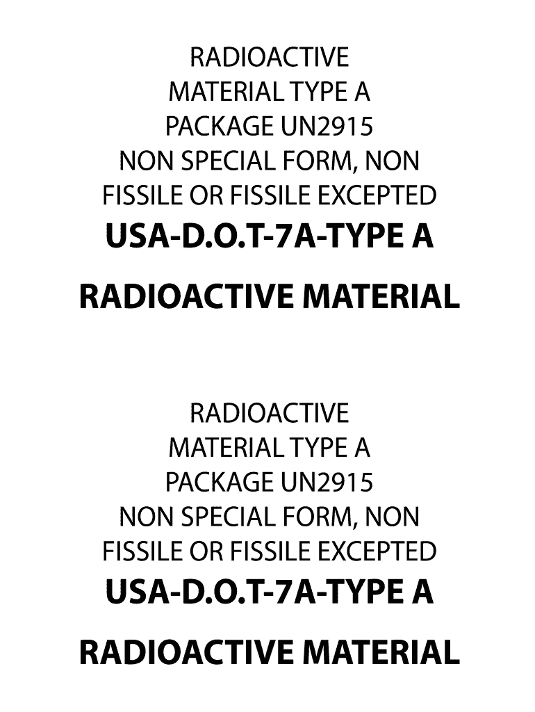 Fillable Online RADIOACTIVE NON SPECIAL FORM, NON FISSILE OR FISSILE