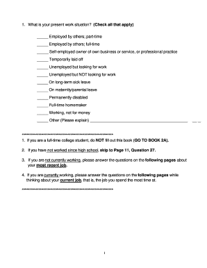 Employment Status and Workplace Experience Survey