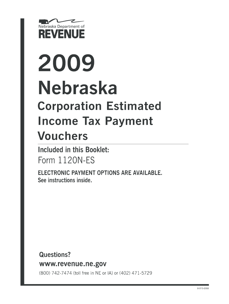 Fillable Online Form 1120NES, 2009 Nebraska Corporation Estimated