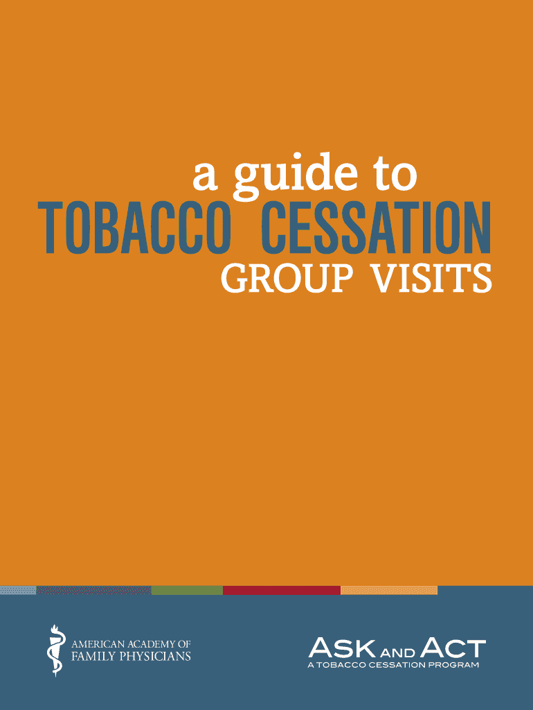 Fillable Online aafp A Guide to Tobacco Cessation bGroupb Visits