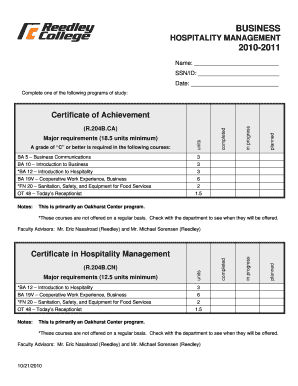 BUSINESS HOSPITALITY MANAGEMENT 20102011 Name: SSN/ID: Date: Complete one of the following programs of study: BA 5 Business Communications BA 10 Introduction to Business *BA 12 Introduction to Hospitality BA 19V Cooperative Work Experience,