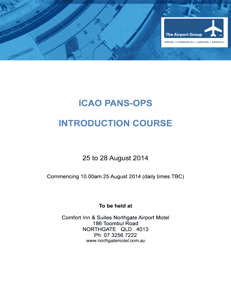 Fillable Online ICAO PANS OPS INTRODUCTION COURSE The Airport Group