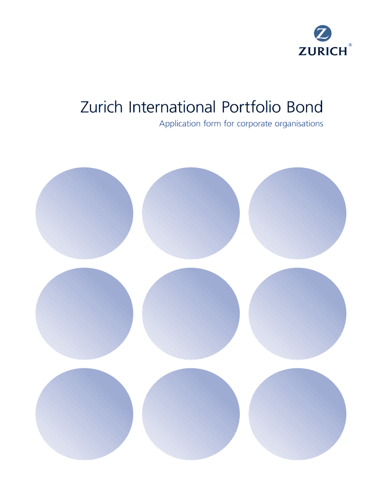 Fillable Online sterlingassurance co Zurich International Portfolio Bond Application form for