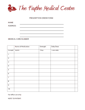Medication Order Example Fill Out Print Online Forms Prescription Order Form Faythe Medical Centre