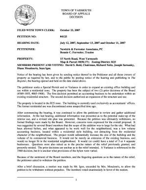 TOWN OF YARMOUTH BOARD OF APPEALS DECISION FILED WITH TOWN CLERK: October 23, 2007 PETITION NO: #4125 HEARING DATE: July 12, 2007, September 13, 2007 and October 11, 2007 PETITIONER: Newkirk &amp - yarmouth ma