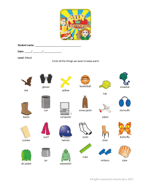 Printable butterfly patterns - Student name: Date: / / Level: Mixed Circle all the things we wear to keep warm basketball gloves bat snowhat yellow hat can boots snow pants computer scarf cracker earmuffs plane socks helmet butterfly chair ruler jar ski jacket mittens