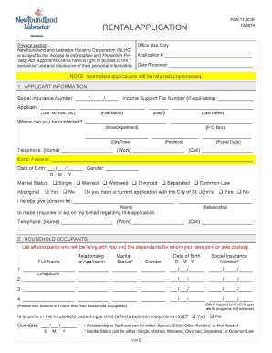 FCN 11,001E 12/2014 RENTAL APPLICATION Privacy section: Office Use Only Newfoundland and Labrador Housing Corporation (NLHC) Application #: is subject to the Access to Information and Protection Privacy Act