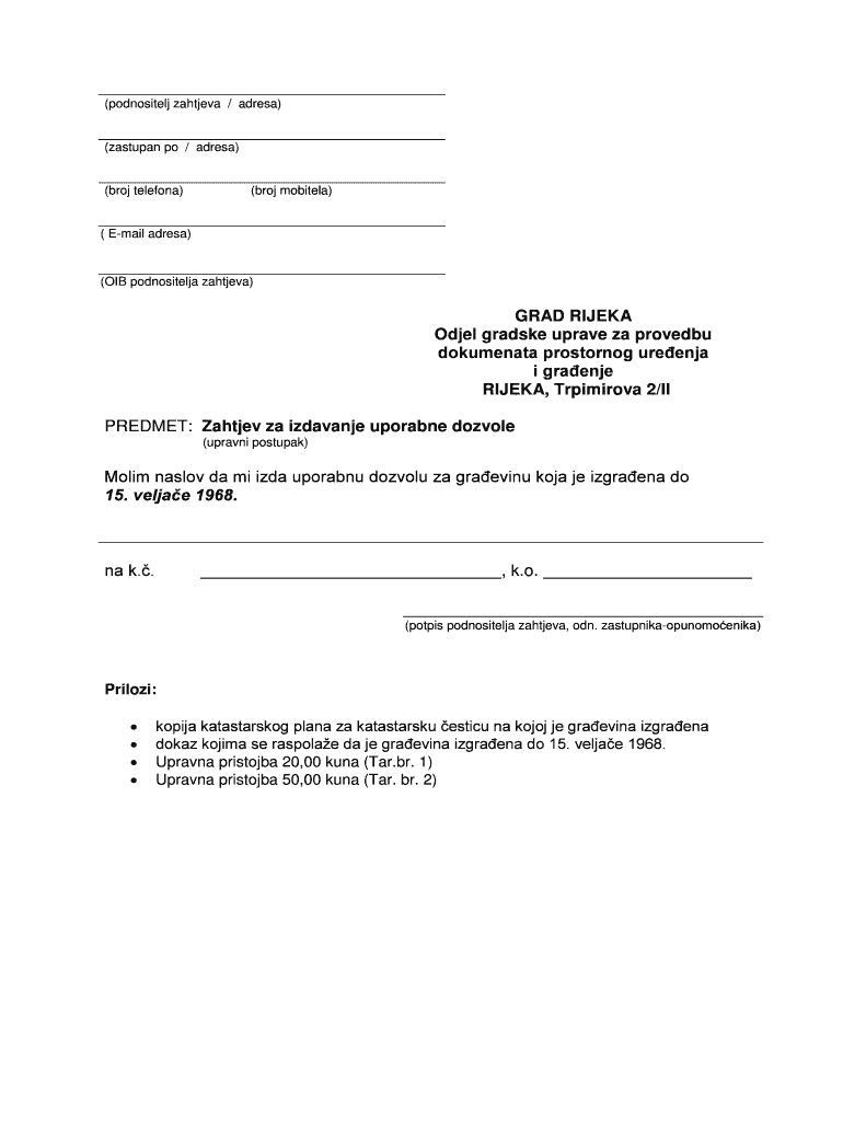 Fillable Online rimis rijeka Molim naslov da mi izda uporabnu dozvolu ...