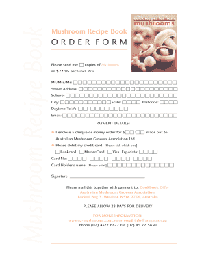 Mushroom Recipe Book Mushroom Recipe Book ORDER FORM Please send me: copies of Mushrooms $22