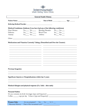 General Health History Patient Name: Date of Birth: Age: Referring Medical Provider: Medical Conditions: (Indicate if you have had any of the following conditions) Heart Disease: No Yes Bleeding Disorder: No Yes Diabetes: No Yes Blood - - -