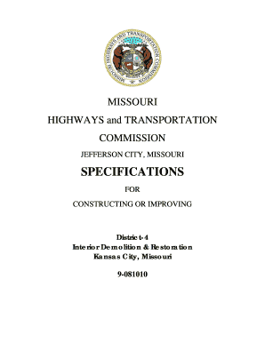 MISSOURI MISSOURI HIGHWAYS and TRANSPORTATION COMMISSION JEFFERSON CITY, MISSOURI SPECIFICATIONS FOR CONSTRUCTING OR IMPROVING District4 Interior Demolition &amp;amp - modot