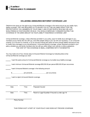 OKLAHOMA UNINSURED MOTORIST COVERAGE LAW Oklahoma law gives you the right to buy Uninsured Motorist coverage in the same amount as your bodily injury liability coverage