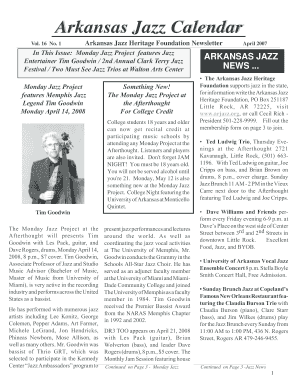 Arkansas Jazz Calendar Arkansas Jazz Heritage Foundation Newsletter April 2007 In This Issue: Monday Jazz Project features Jazz ARKANSAS JAZZ Entertainer Tim Goodwin / 2nd Annual Clark Terry Jazz NEWS - arjazz