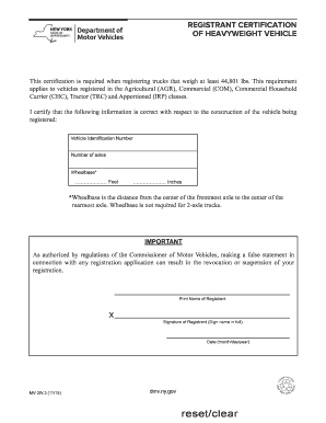 Registrant Certification of Heavyweight Vehicle