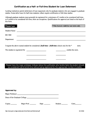 Certification as a Half- or Full-time Student for Loan Deferment