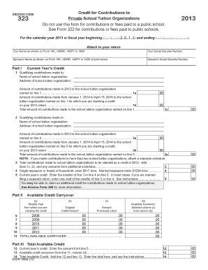 Arizona Form 323 Credit for Contributions to Private School Tuition Organizations 2013
