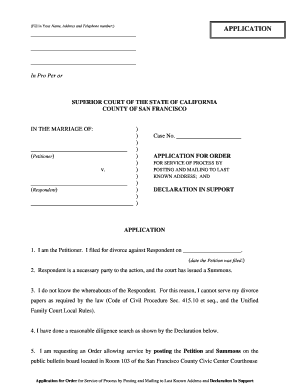 Application for Order for Service of Process by Posting and Mailing to Last Known Address and Declaration In Support