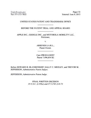 Roster form examples - gov Tel: 5712727822 Paper 32 Entered: June 9, 2015 UNITED STATES PATENT AND TRADEMARK OFFICE BEFORE THE PATENT TRIAL AND APPEAL BOARD APPLE INC