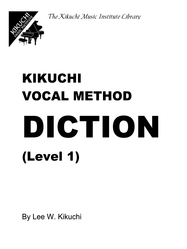 KIKUCHI VOCAL METHOD DICTION - Kikuchi Music Institute Preview on Page 1