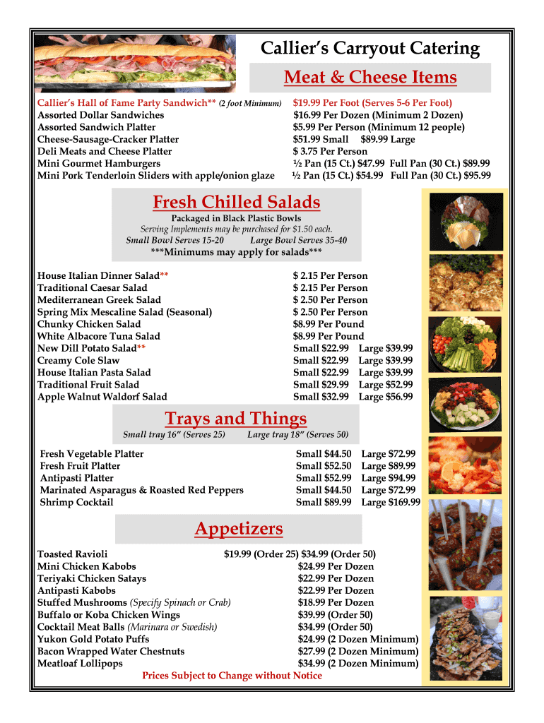 Fillable Online Calliers Carryout Catering Fax Email Print pdfFiller