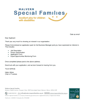 Date as email Dear Applicant Thank you very much for showing an interest in our organisation - malvernspecialfamilies org