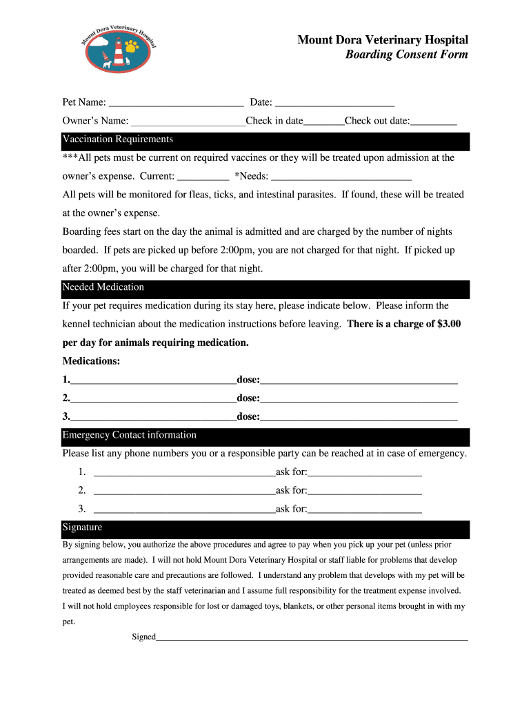 Fillable Online Mount Dora Veterinary Hospital Boarding Consent Form Fax Email Print pdfFiller