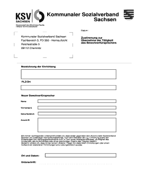 Zustimmung zur bernahme der T tigkeit des Bewohnerf rsprechers Datum: Bezeichnung der Einrichtung Kommunaler Sozialverband Sachsen Neuer Bewohnerf rsprecher