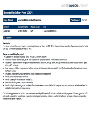 Strategic planning template word - Strategic Plan Delivery Form 2010/11 Name of project Government Relations Work Programme Project number Director Assistant Director Mayoral Adviser Team Guto Harri Caroline Newton N/A Government Relations 21SP10/11 1