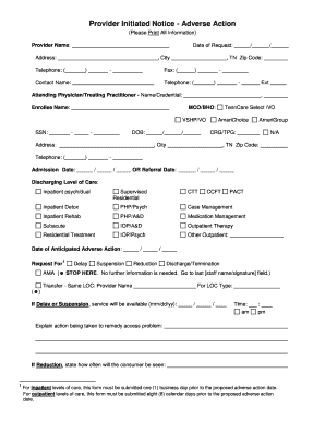 Provider Initiated Notice - Adverse Action